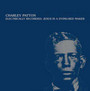 Electrically Recorded: Prayer Of Death - Charley Patton