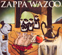 Wazoo - Frank Zappa