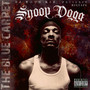 Blue Carpet Mix Tape - Snoop Dogg
