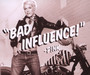 Bad Influence - Pink   