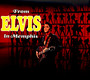 From Elvis In Memphis Anniversary Edition= - Elvis Presley