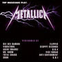 Top Musicians Play Metallica - Tribute to Metallica
