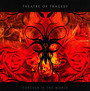 Forever Is The World - Theatre Of Tragedy