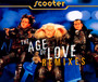 Age Of Love - Remixes - Scooter