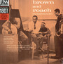 Brown & Roach Incorporated - Clifford Brown  & Max Roach