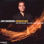 Crossfire - Jim Snidero