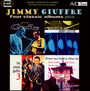 Four Classic Albums - Jimmy Giuffre