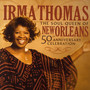Soul Queen Of New Orleans, 50th Anniversary Celebration - Irma Thomas