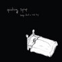 Songs About A Sick Boy - Quieting Baby