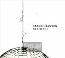 Death Pop - Karoshi Lovers