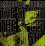 Sound Of The Speed Of Light - Mission Of Burma
