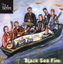 Black Sea Fire - Shin