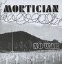No War & More - Mortician