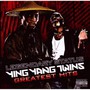 Greatest Hits - Ying Yang Twins