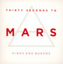 Kings & Queens - 30 Seconds To Mars   