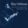 Final Concert - Roy Orbison