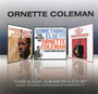 Three Classic Albums ( - Ornette Coleman