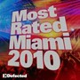 Most Rated Miami 2010 - V/A