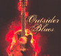 Outsider Blues - Outsider Blues