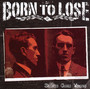 Saints Gone Wrong - Born To Lose