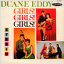 Girls Girls Girls - Duane Eddy