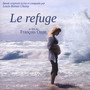Le Refuge  OST - Louis Choisy -Ronan