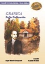 Granica - Zofia Nakowska - Marek Konopczak