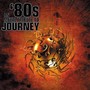 80'S Tribute To Journey - V/A