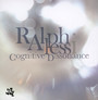 Cognitive Dissonance - Ralph Alessi