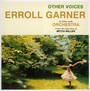 Other Voices - Erroll Garner