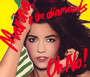 Oh No - Marina & The Diamonds