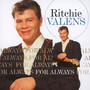 For Always - Ritchie Valens