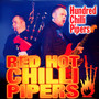 Hundred Chilli Pipers - Red Hot Chilli Pipers