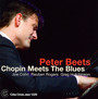 Chopin Meets The Blues - Peter Beets  -Quartet-
