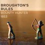 Bounty Hunger 1853 - Broughton's Rules