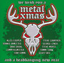 We Wish You A Metal Xmas & A Headbanging New Year - Metal Xmas   