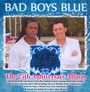 25TH - Bad Boys Blue