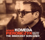Komeda - The Innocent Sorcerer - Adam Pieroczyk