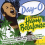 Day-O The Best Of Harry Belafonte - Harry Belafonte