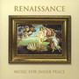 Renaissance - Music For Inner Peace [N] - The Sixteen