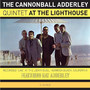At The Lighthouse - Cannonball Adderly  -Quin