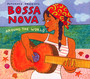 Bossa Nova - Putumayo Presents   
