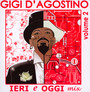 Ieri Oggi Mix vol. 2 - Gigi D'agostino