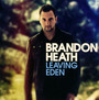Leaving Eden - Brandon Heath
