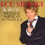 Best Of The American Songbook - Rod Stewart