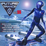 Future Trance vol.55 - Future Trance   