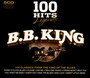 100 Hits: Legends - B.B. King