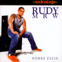 Dobre ycie - Rudy MRW
