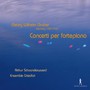 Concerti Per Fortepiano - G.W. Gruber