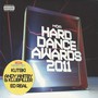 Hard Dance Awards 2011 - Ministry Of Sound 